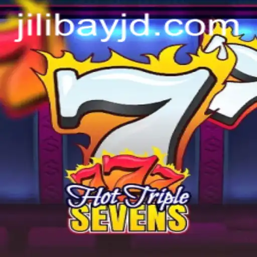 Exploring HotTripleSevens: A Dazzling Slot Adventure from Jilibay